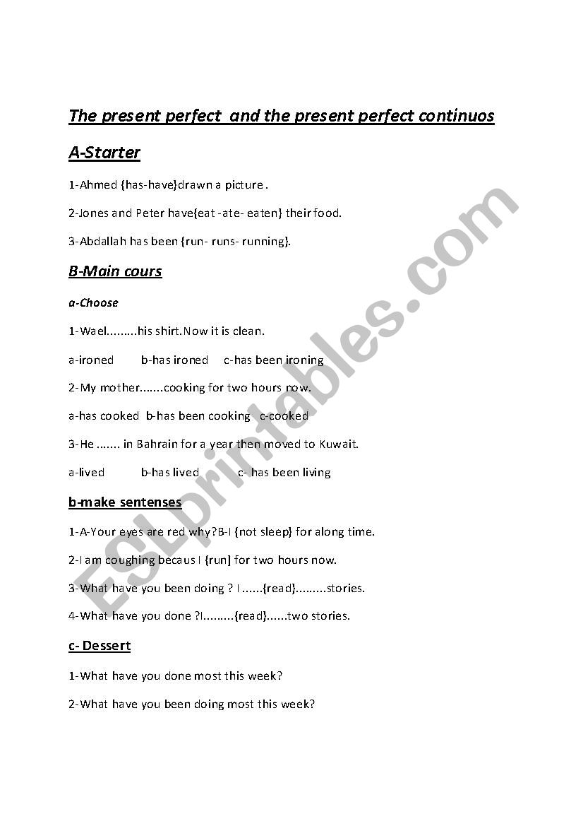 exercise on the present perfect and present perfect con.