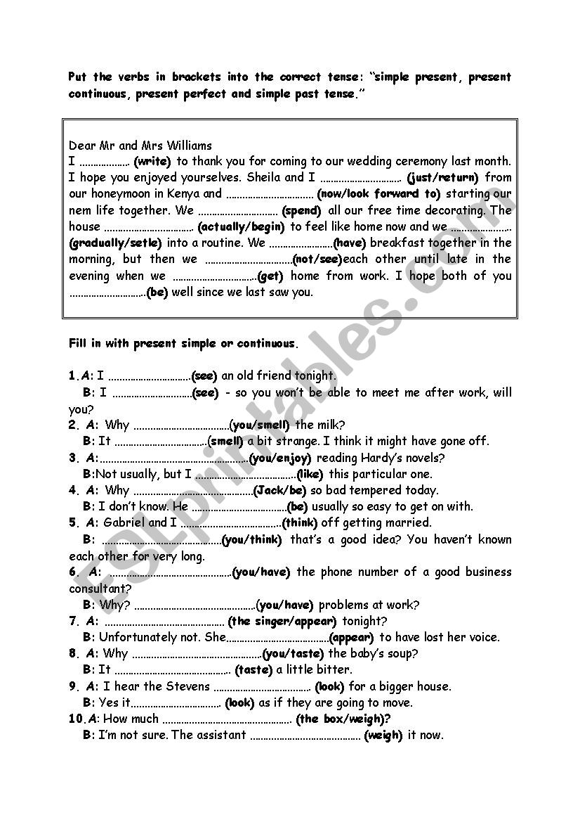 simple present , present continuous, present perfect, simple past