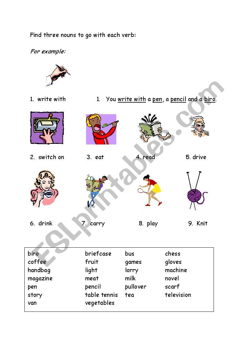 Find three nouns to go with each verb