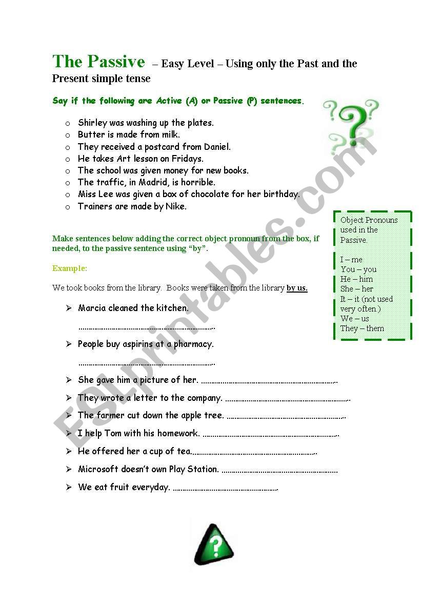 The Passive Voice -  Past and Present Simple 