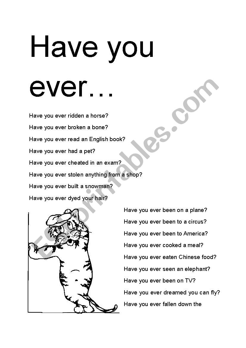 Have you ever...? - Questions with Present Perfect