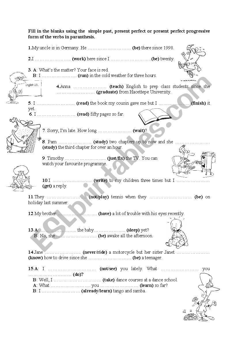 simple past, present perfect, present perfect continuous