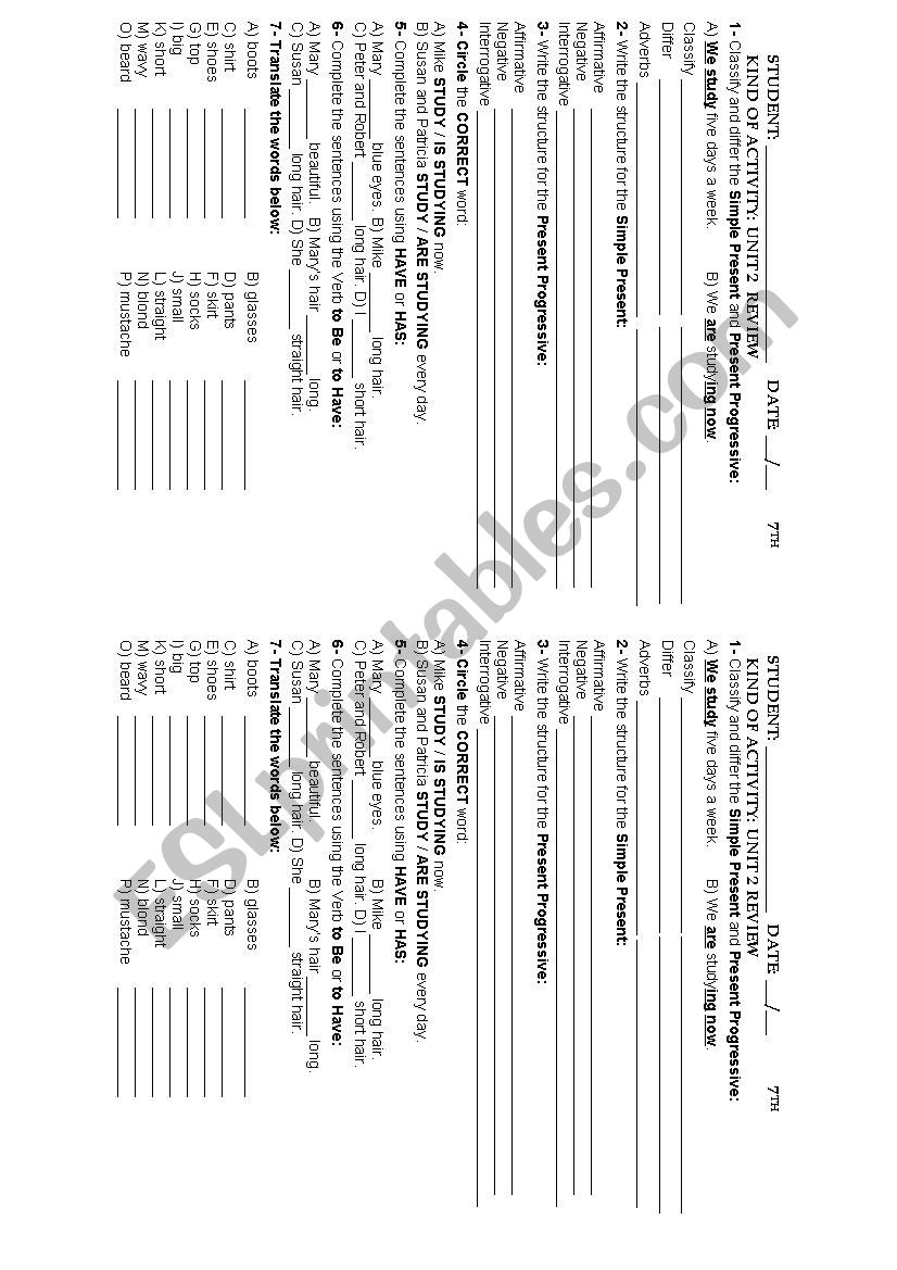 ENGAGE BOOK 1 UNIT 2 REVIEW SIMPLE PRESENT X PRESENT PROGRESSIVE, BE AND HAVE FOR DESCRIPTIONS