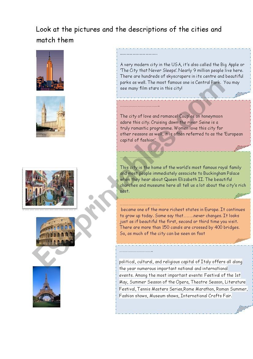 Look at the pictures and the descriptions of the cities and match them