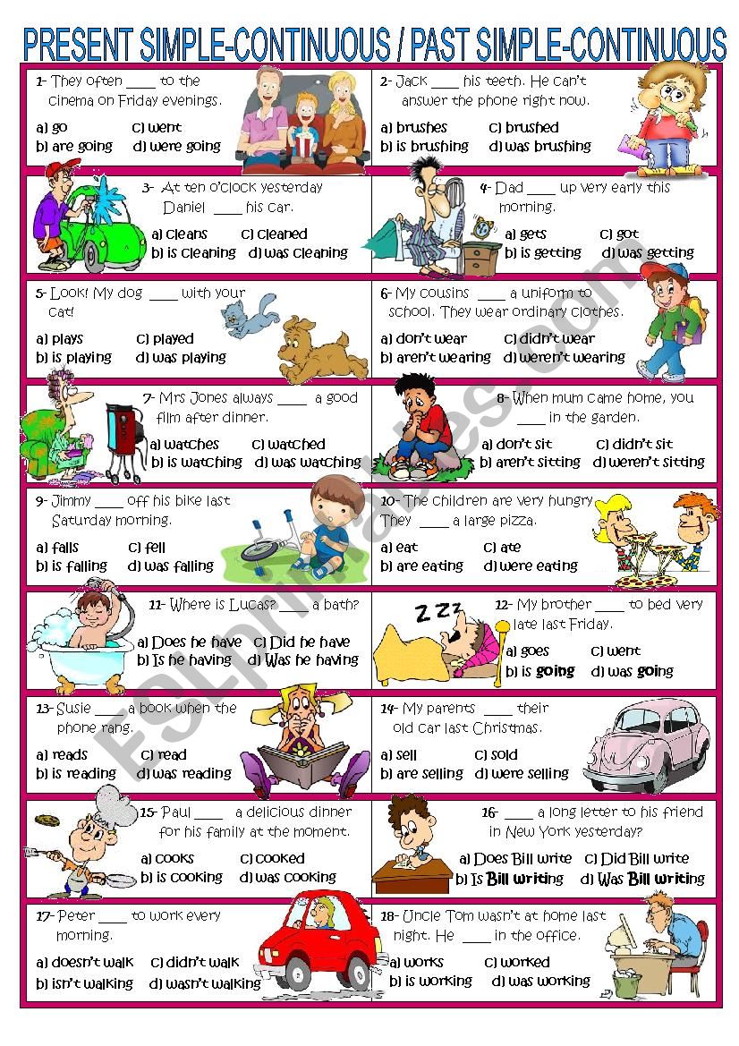 PRESENT SIMPLE/CONTINUOUS; PAST SIMPLE/ CONTINUOUS