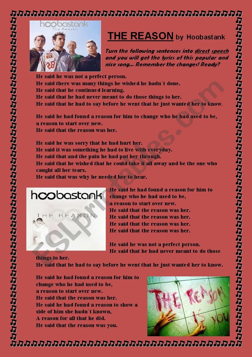 REPORTED SPEECH SONG: The reason by Hoobastank