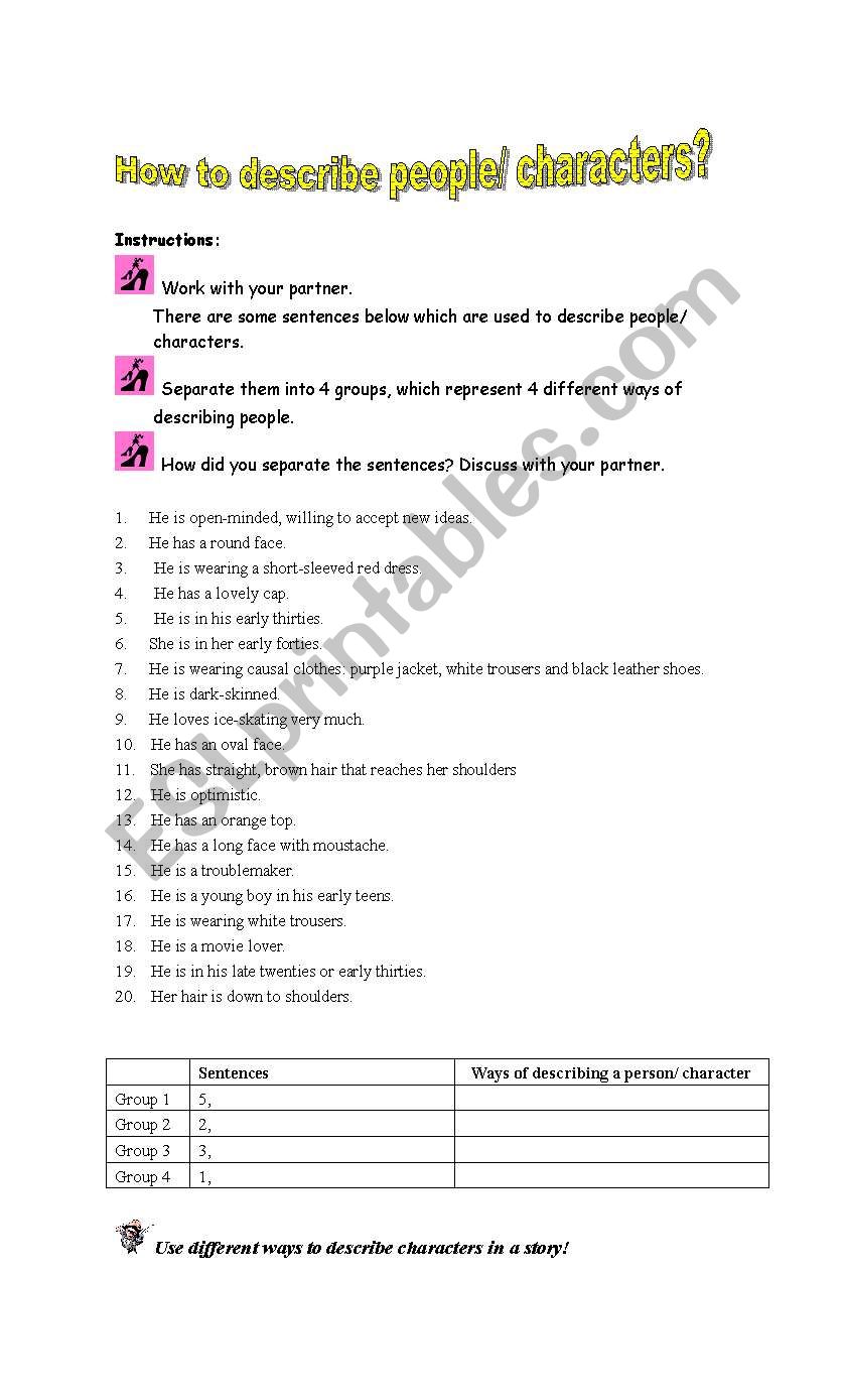 How to describe characters ? (Worksheet 2) (Attached to the ppt) 