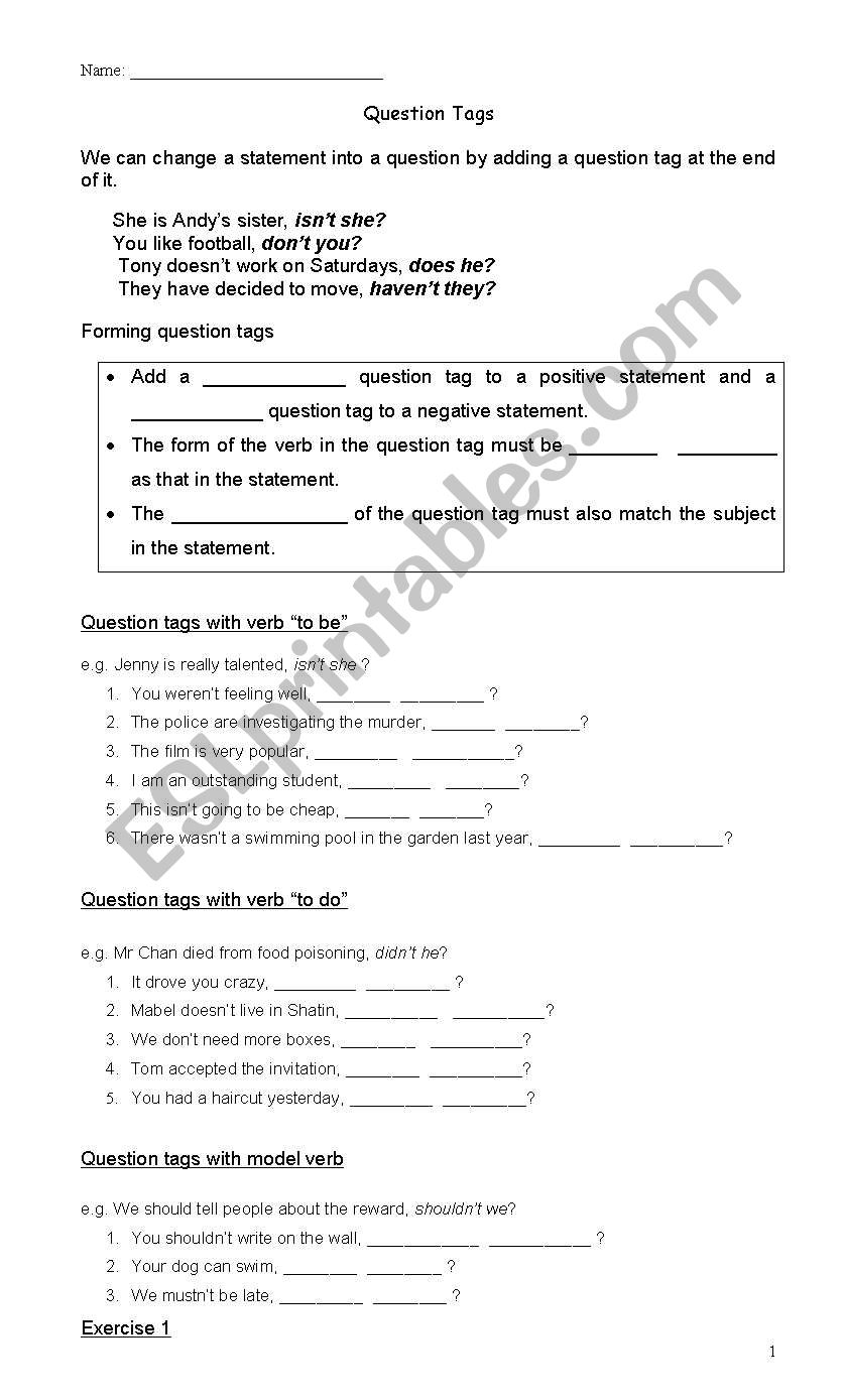Practise how to form question tags with this worksheet! 