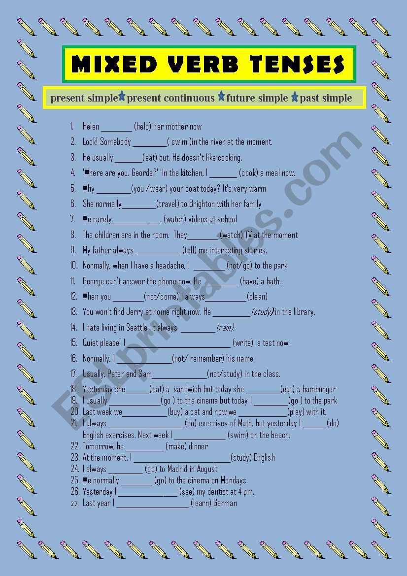 MIXTURE OF VERB TENSES worksheet