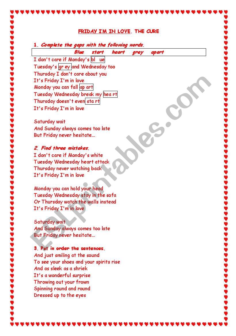 Song: Firday Im in love. The Cure