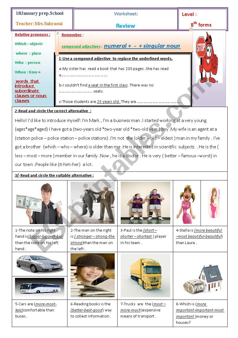 review : comparative vs superlative forms ; compound adjectives & relative pronouns