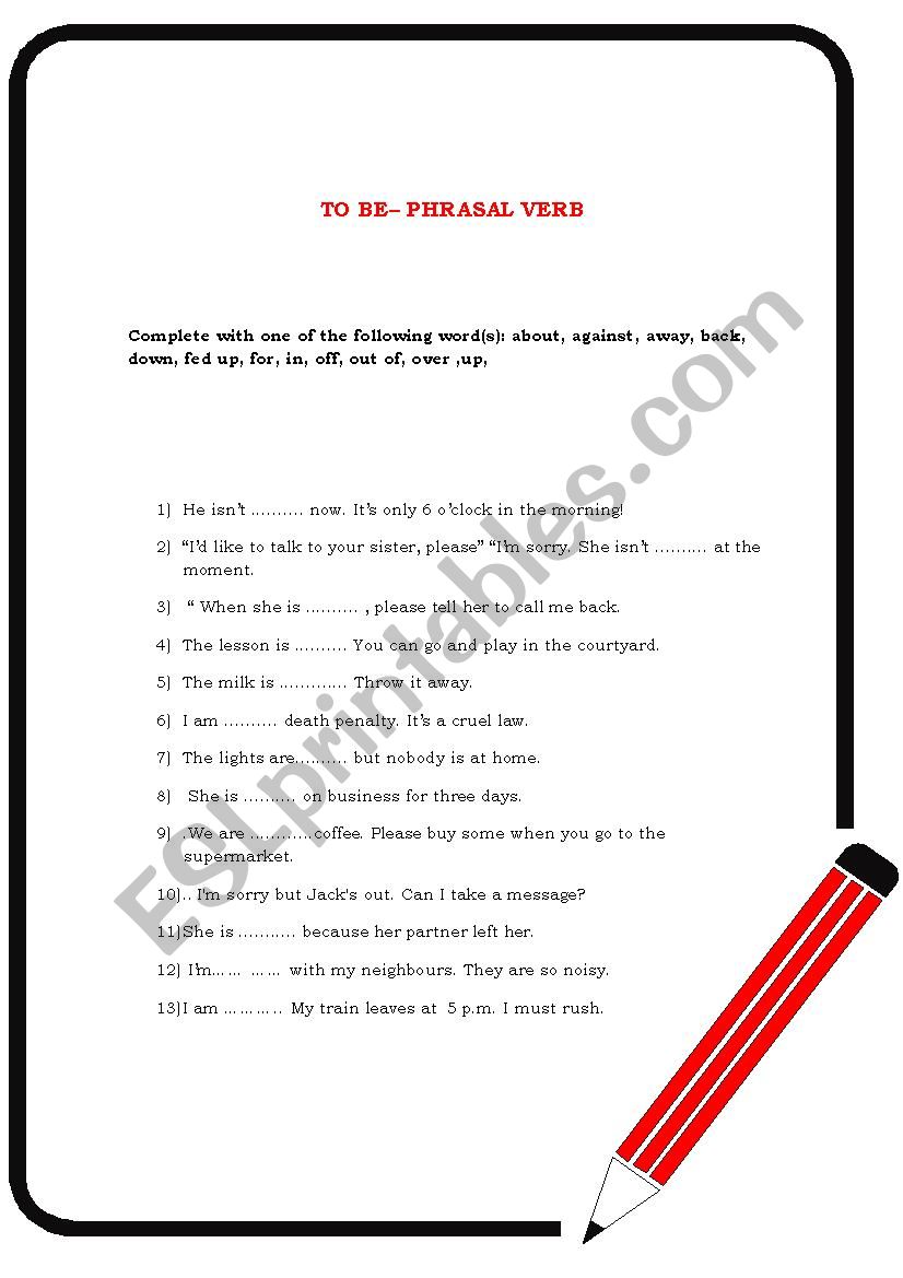 PHRASAL VERB WITH TO BE worksheet