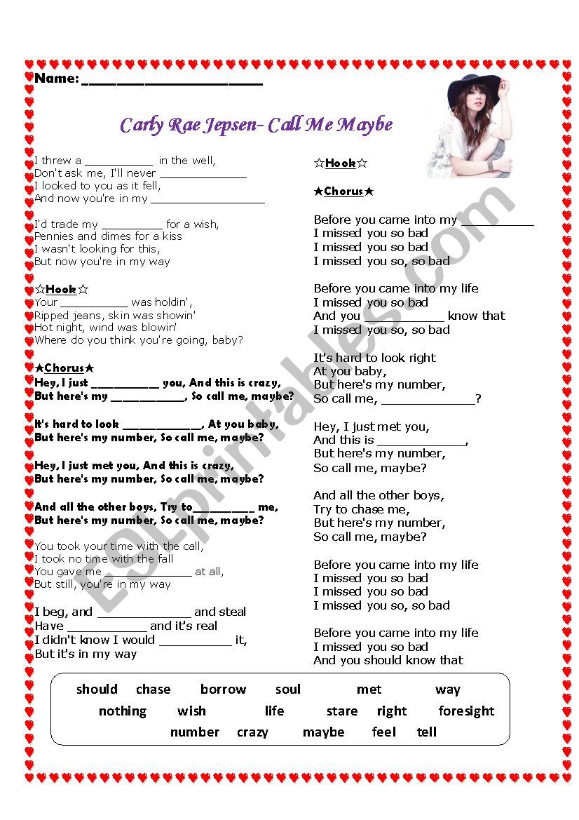 Carly Rae Jepsen- Call me maybe fill in the blanks
