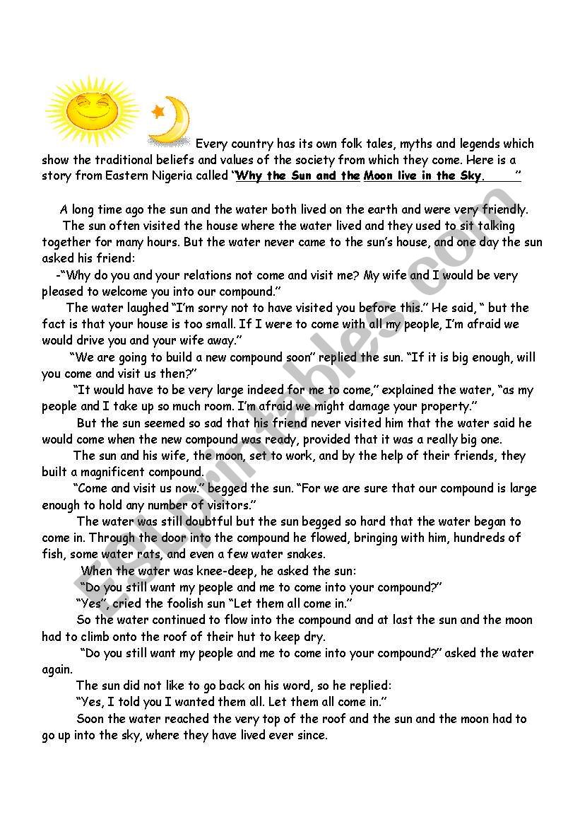 Why the sun and the moon live in the sky