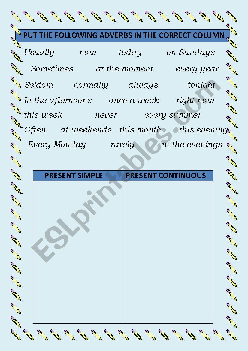 ADVERBS FOR PRESENT TENSES worksheet