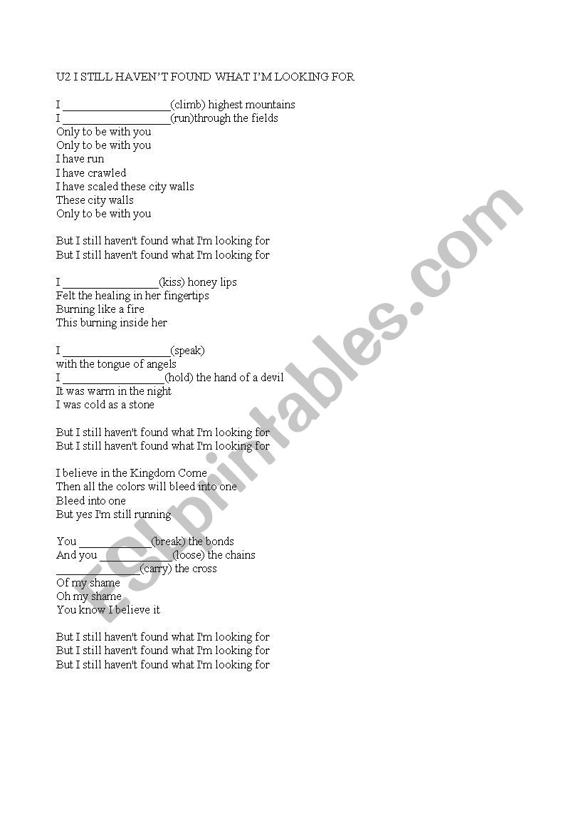 U2 I still haven´t found... present perfect