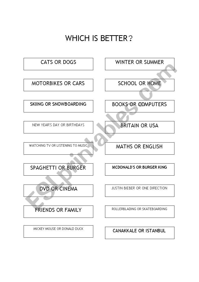 WHICH IS BETTER? worksheet