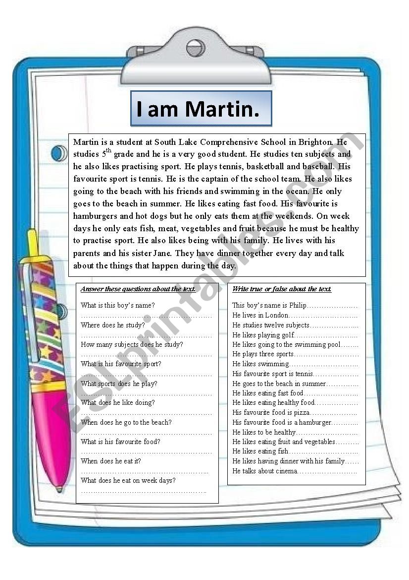 Reading comprehension. I am Martin.