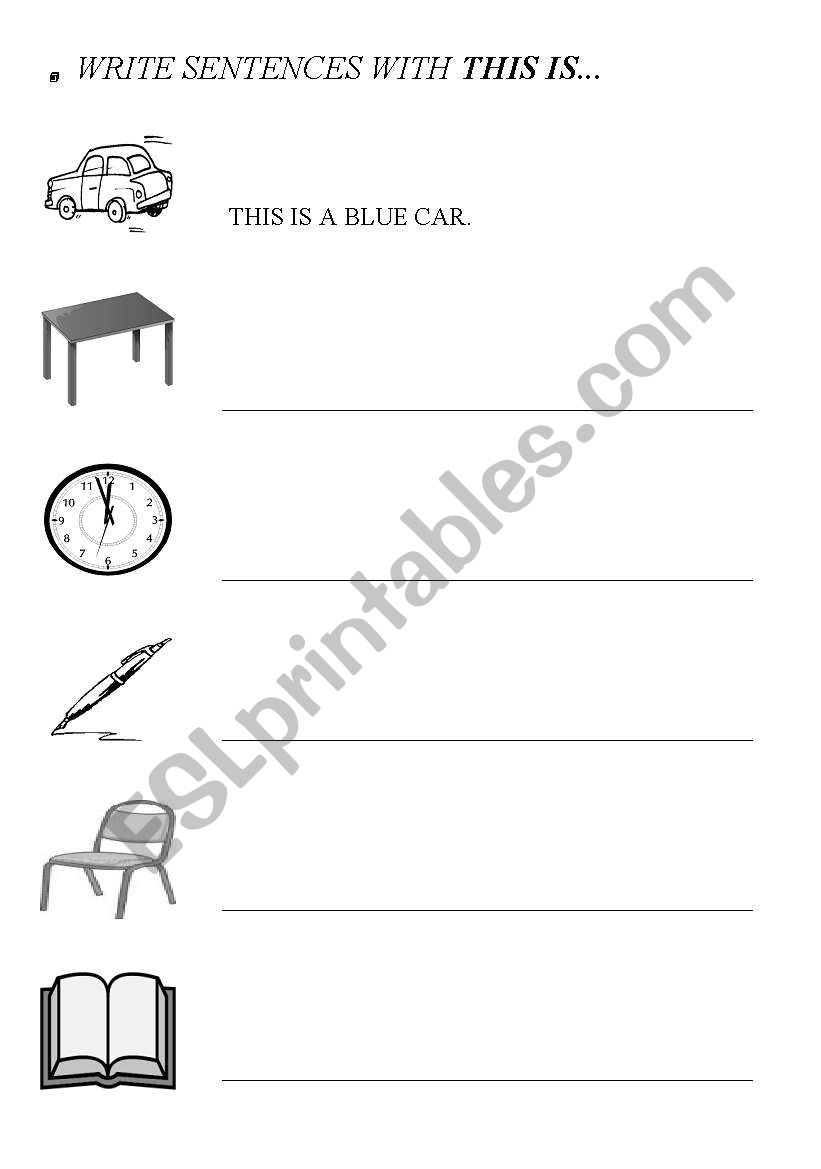Write sentences with THIS IS....