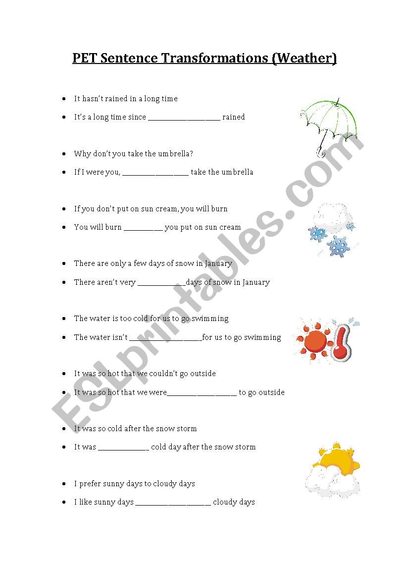 PET Exam Sentence transformations (Weather topic)