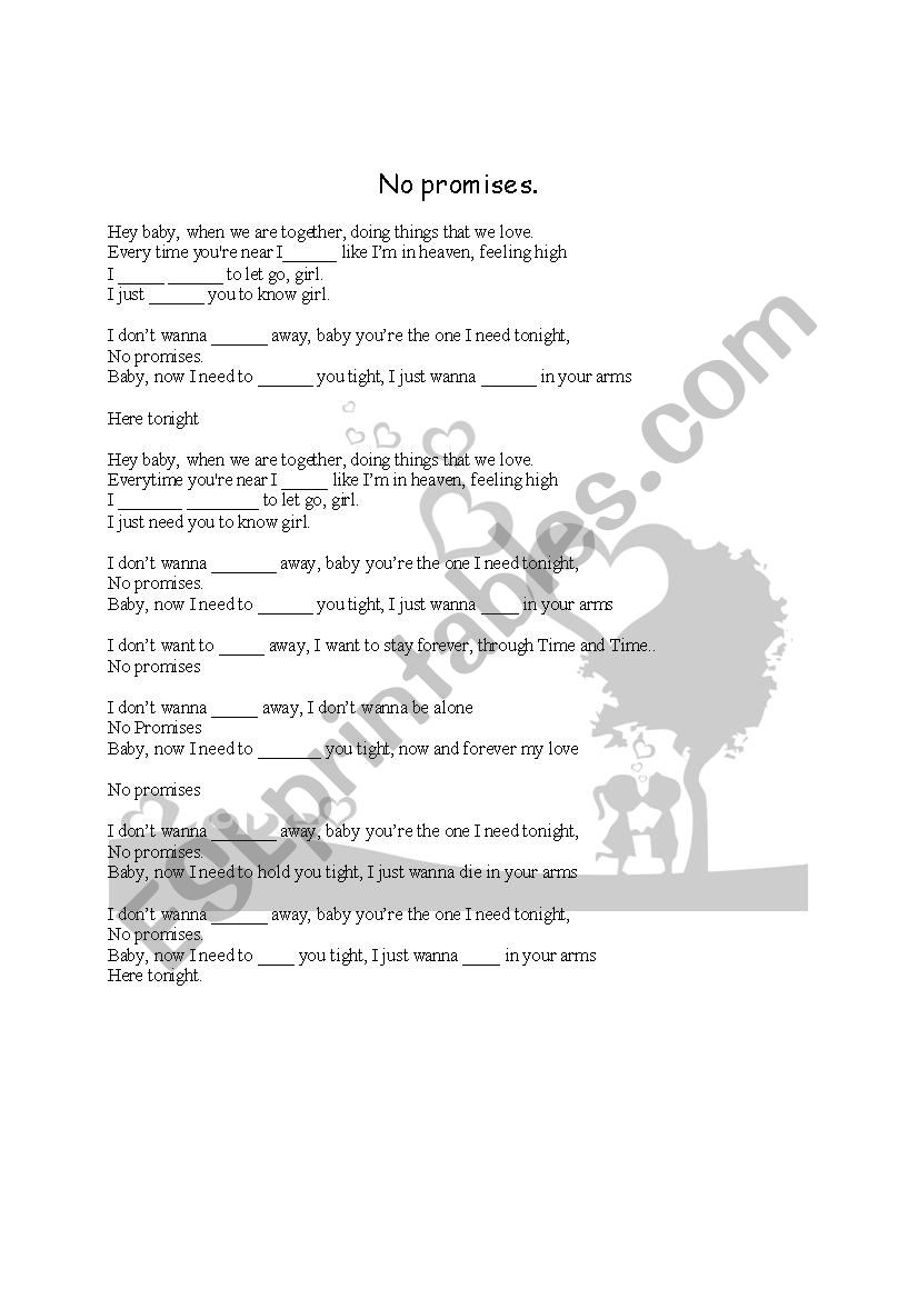 Ex: No promises Lyric worksheet