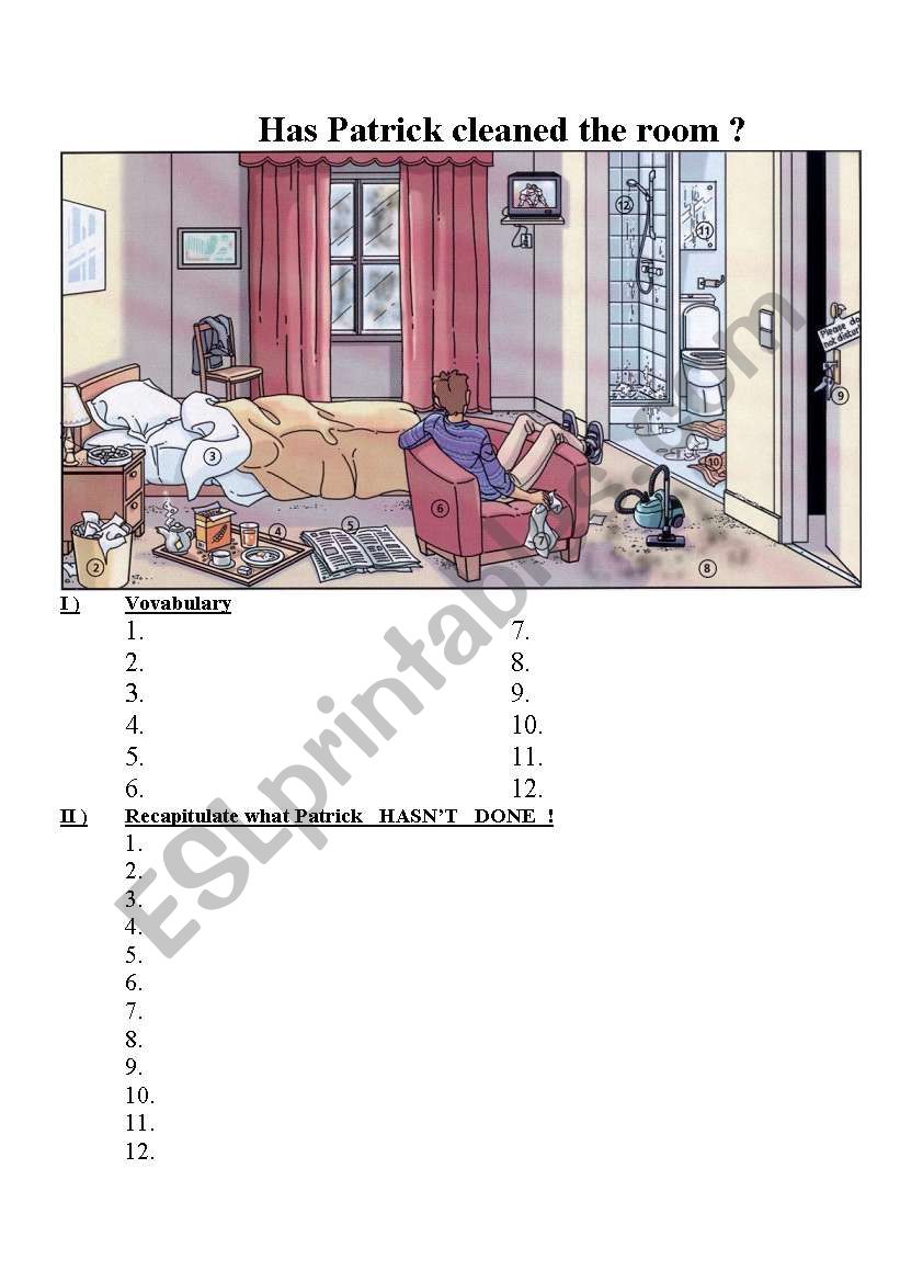 Has Patrick cleaned the room? worksheet