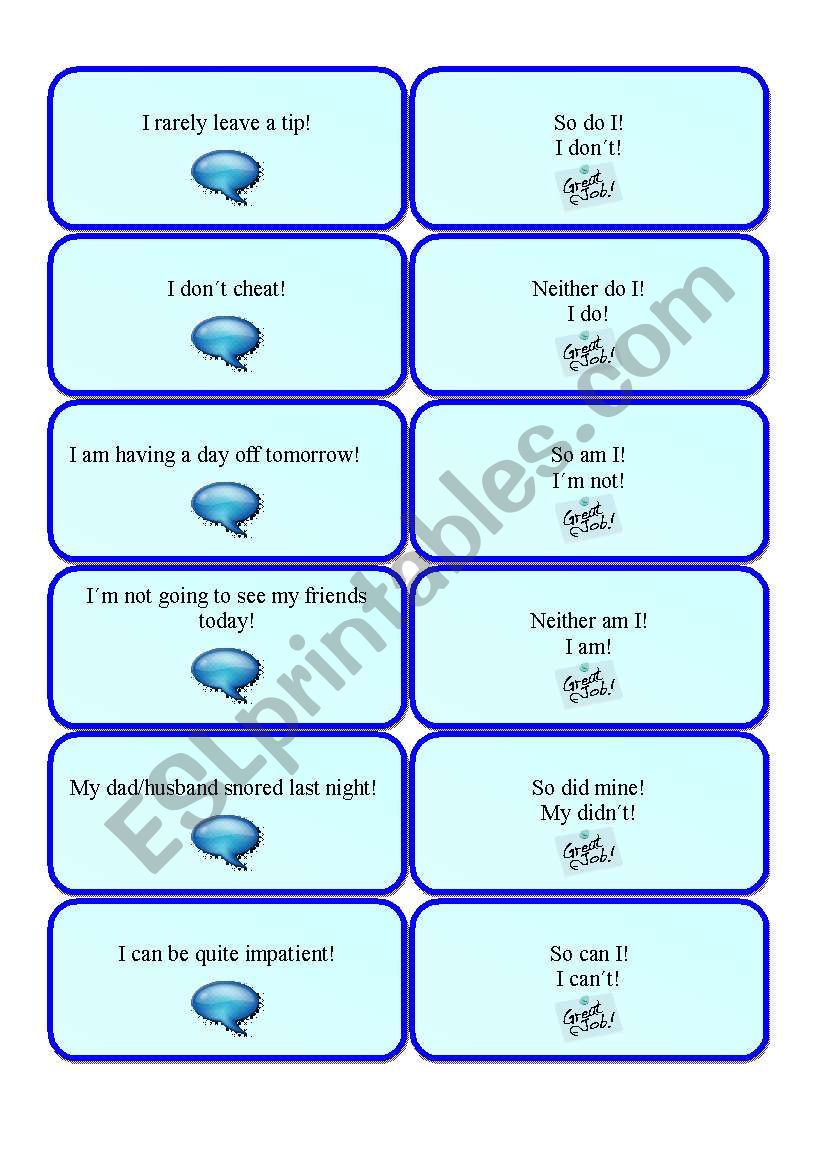 So do I/neither do I, I do/ I donÂ´t (part 1 out of 3)