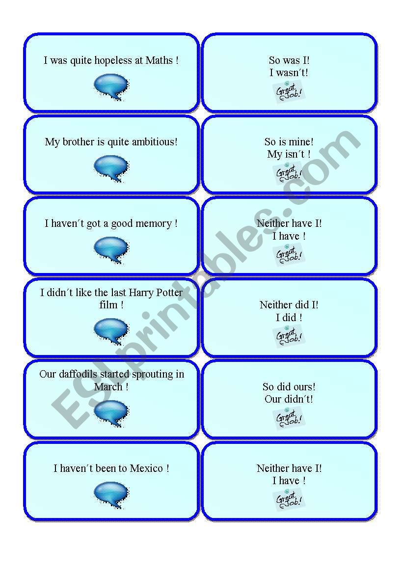So do I/neither do I, I do/I donÂ´t (part 3 out of 3)