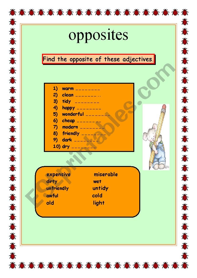 find the opposite of these adjectives