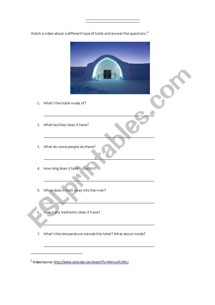 The ice hotel - listen and answer the questions