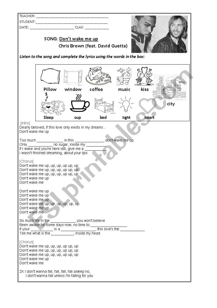 SONG - Dont wake me up (Chris Brown feat, David Guetta)