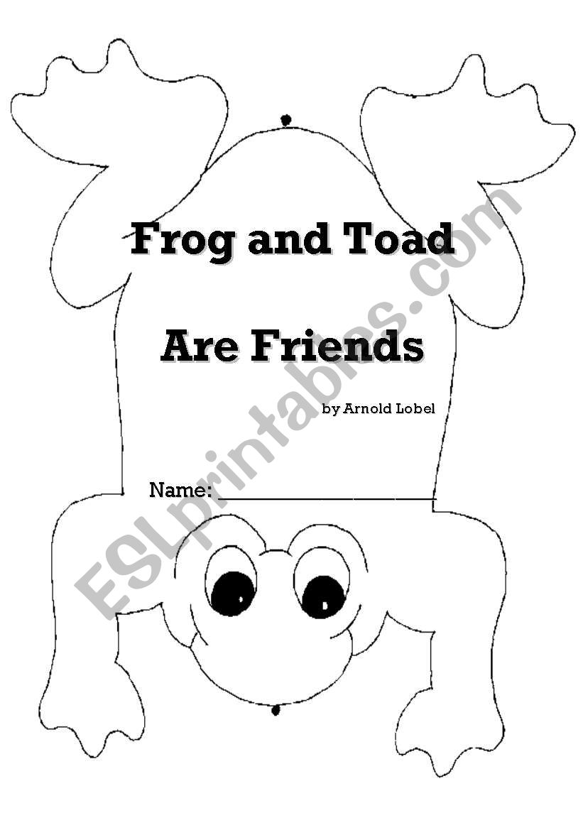 Frog and Toad Are Friends - worksheet