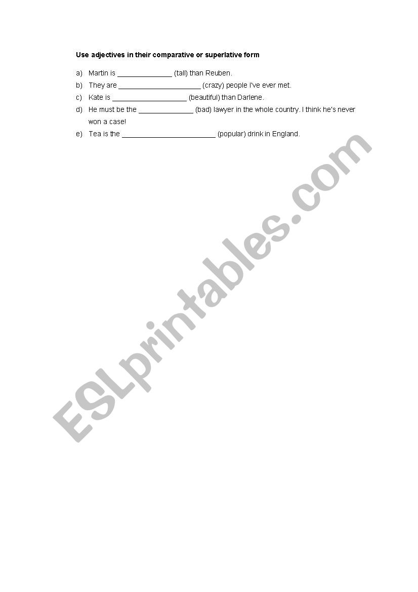 Comparatives and superlatives practice
