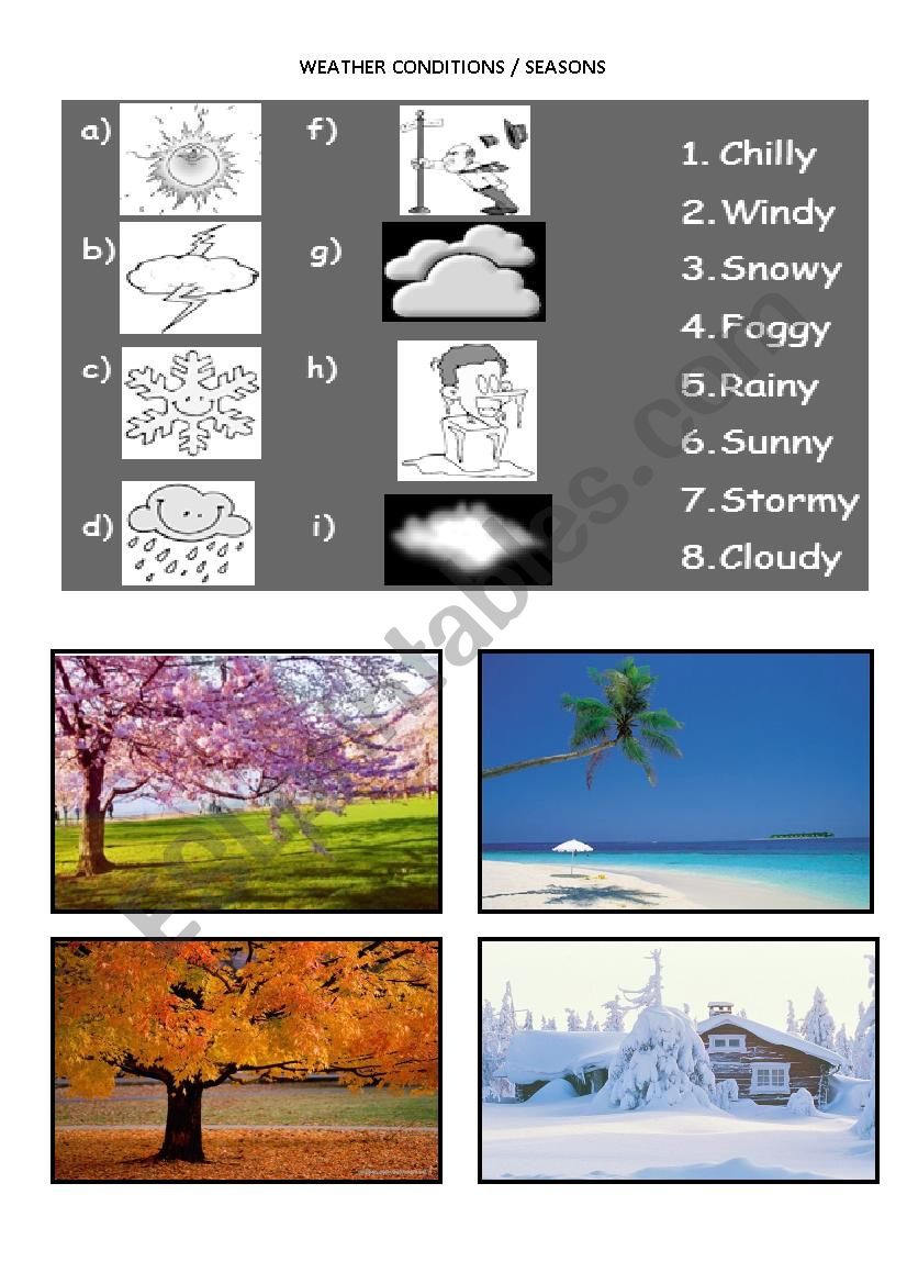 WEATHER CONDITIONS AND SEASONS