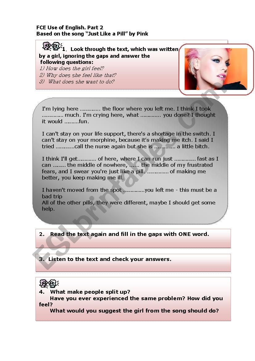 Just Like a Pill by Pink (FCE. Use of English Part 2 + Listening)