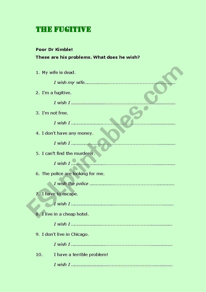 The Fugitive  - I wish worksheet