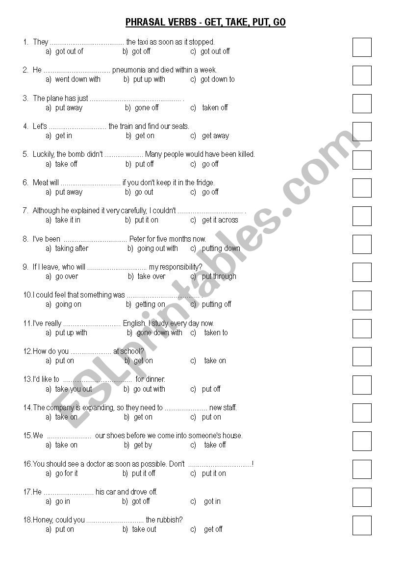 Phrasal verbs - multiple-choice - TAKE, GET, PUT, GO (key)