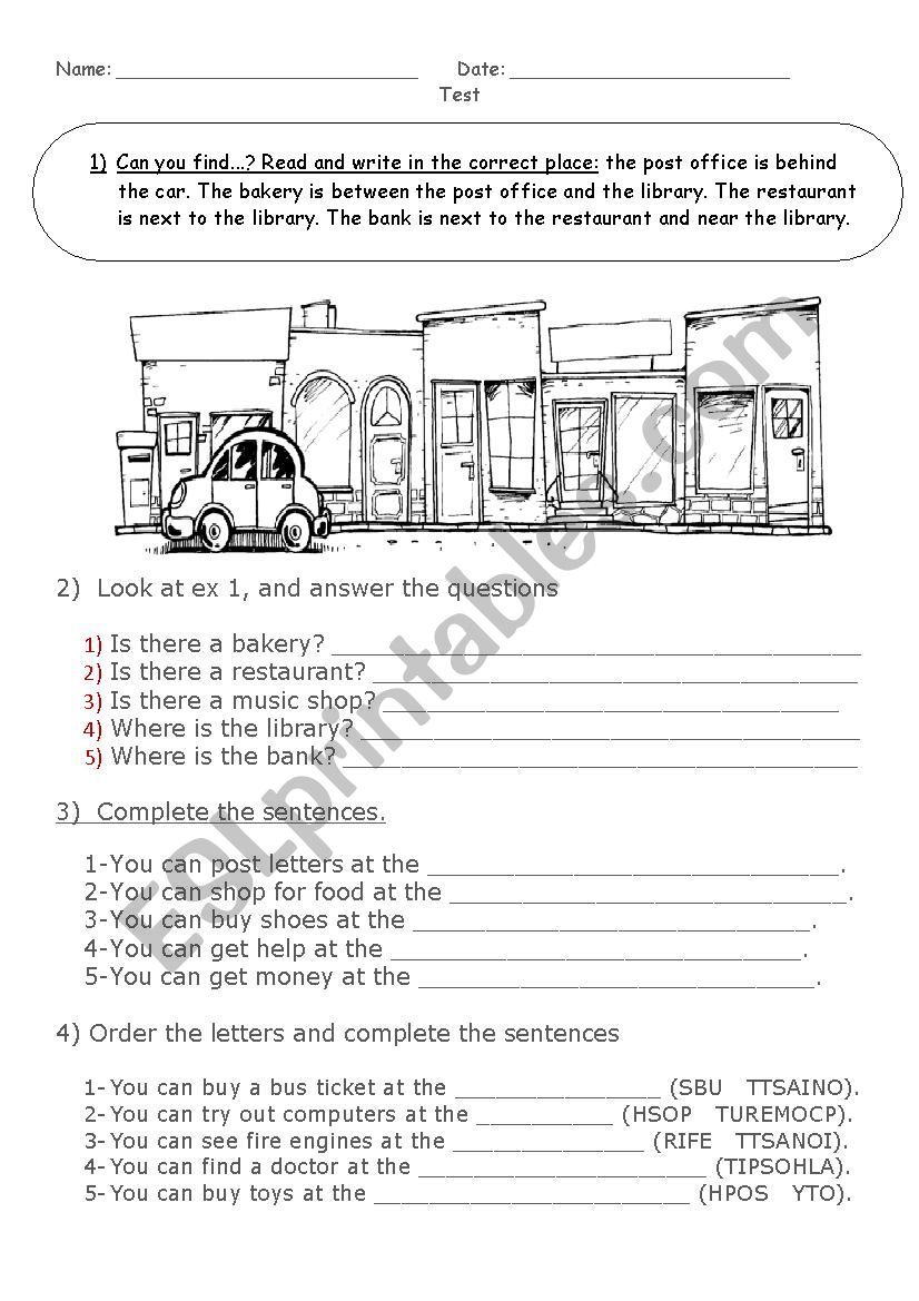 My town / test / prepositions / there is / shops
