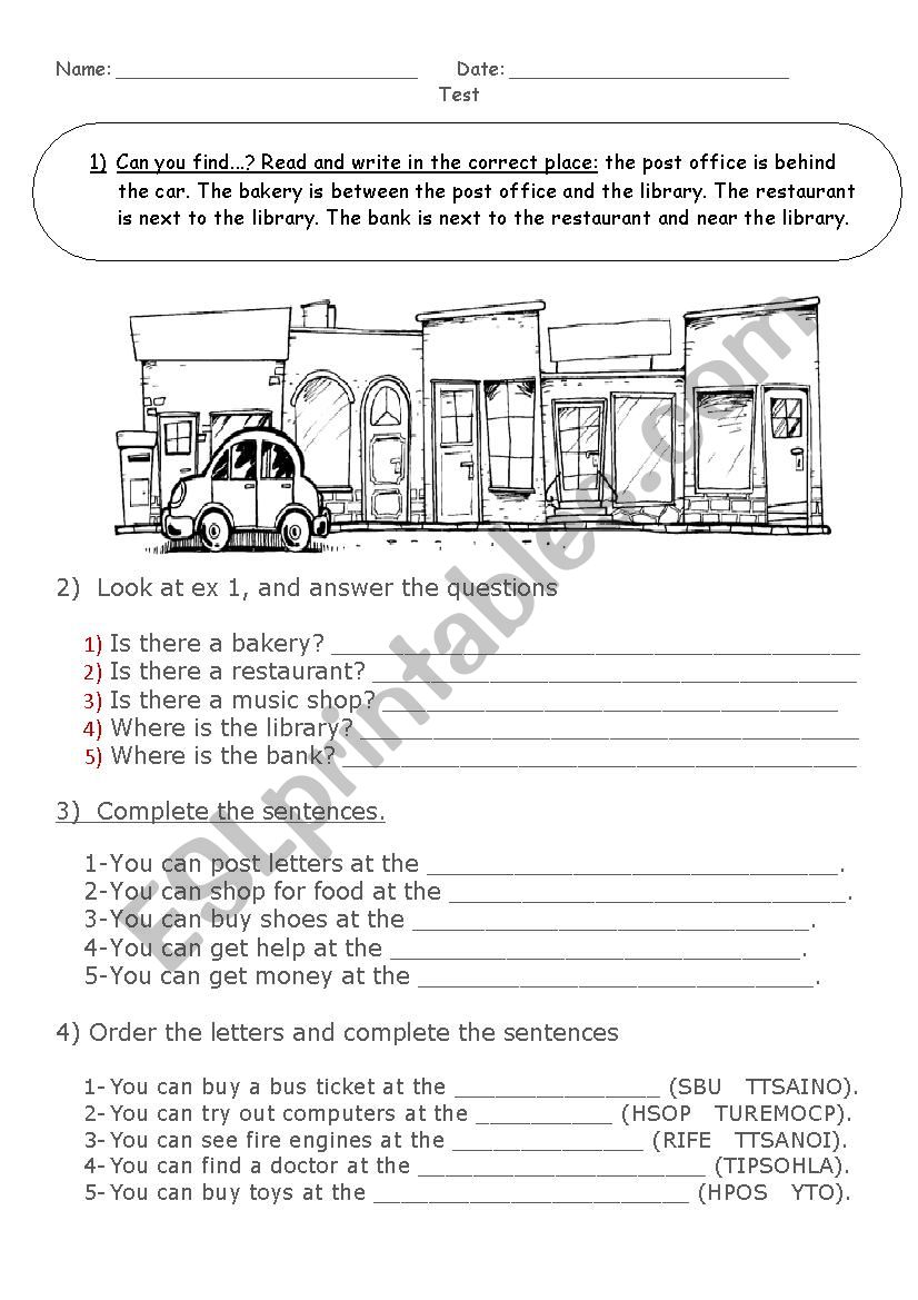 My town / test / prepositions / there is / shops