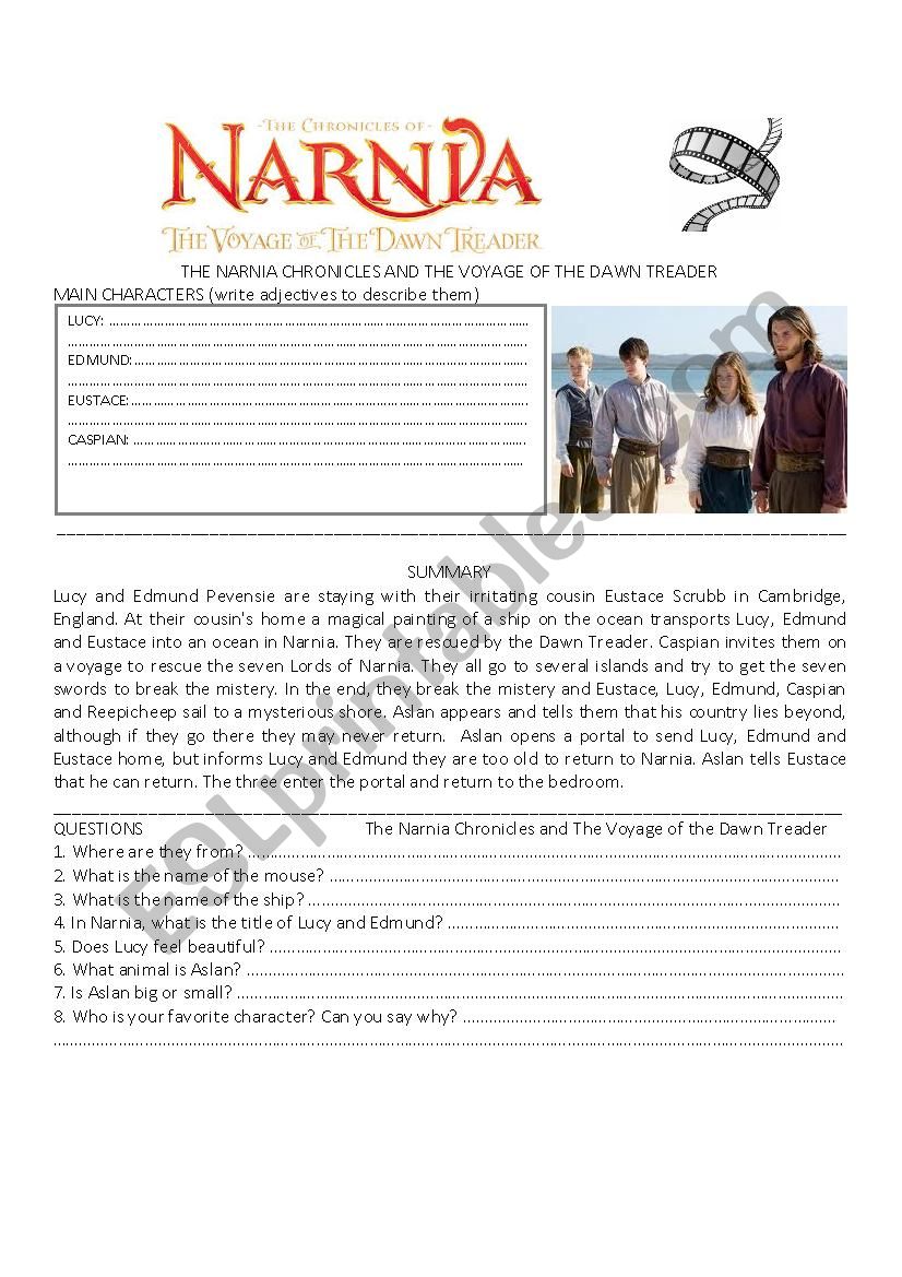 Movie: The Narnia Chronicles (3) Activities, Description of characters and Summary! Movie: The Narnia Chronicles (3) Activities, Description of characters and Summary!