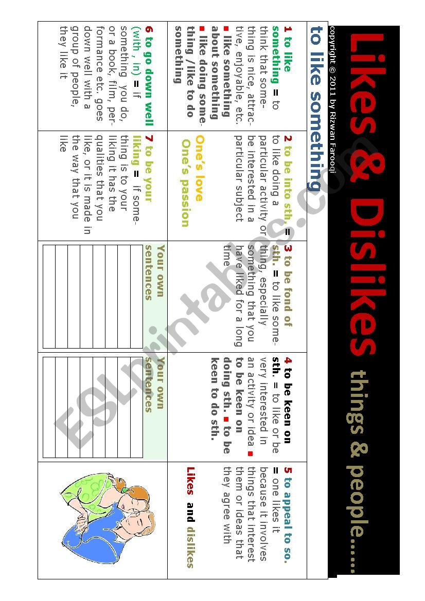 Likes and dislikes/OneÂ´s love, oneÂ´s passion - all the phrases you need to express your liking or disliking for someone or something