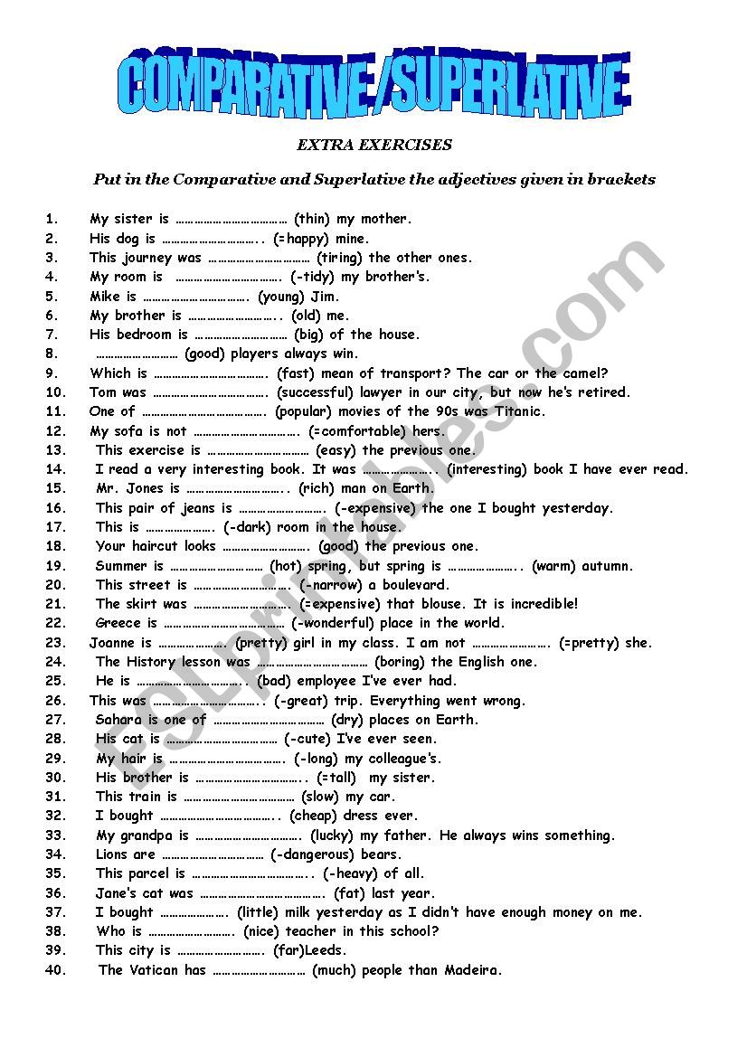  MIXED COMPARATIVES AND SUPERLATIVES