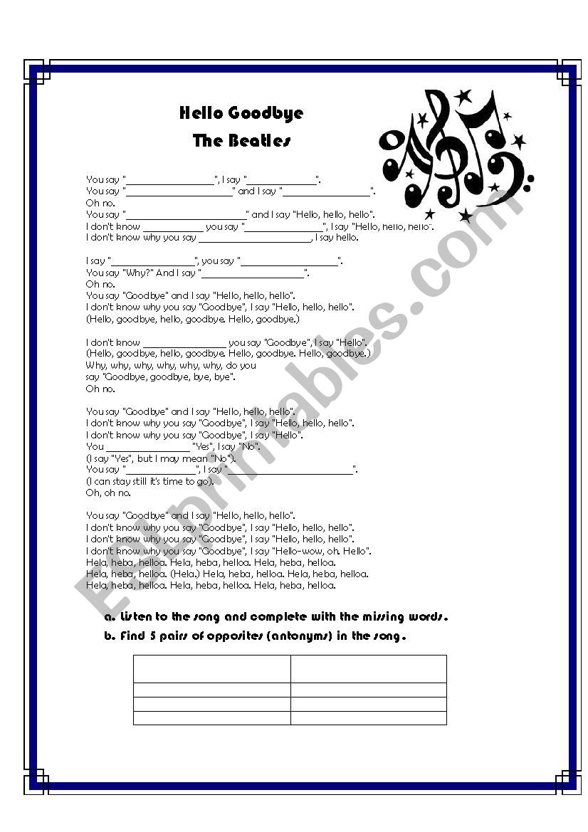 Worksheet on the song Hello Goodbye + antonyms