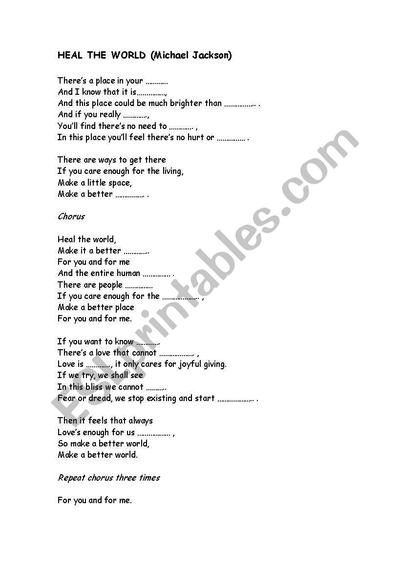Heal The World By Michael Jackson Esl Worksheet By Mmelich2