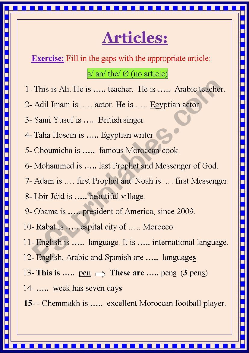 Articles (a, an, the & no article) _ a nice gap-filling exercise consisting of 20 sentences!  