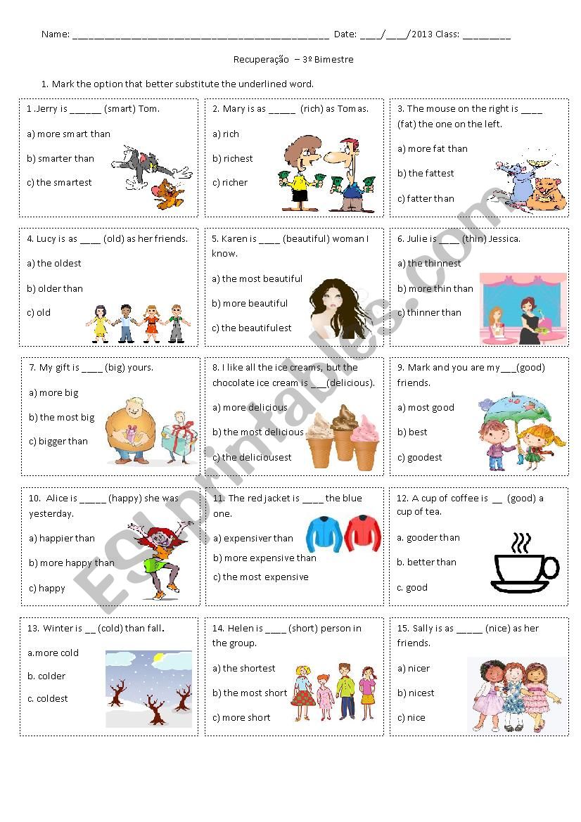 Degrees of adjectives - Comparative and Superlative