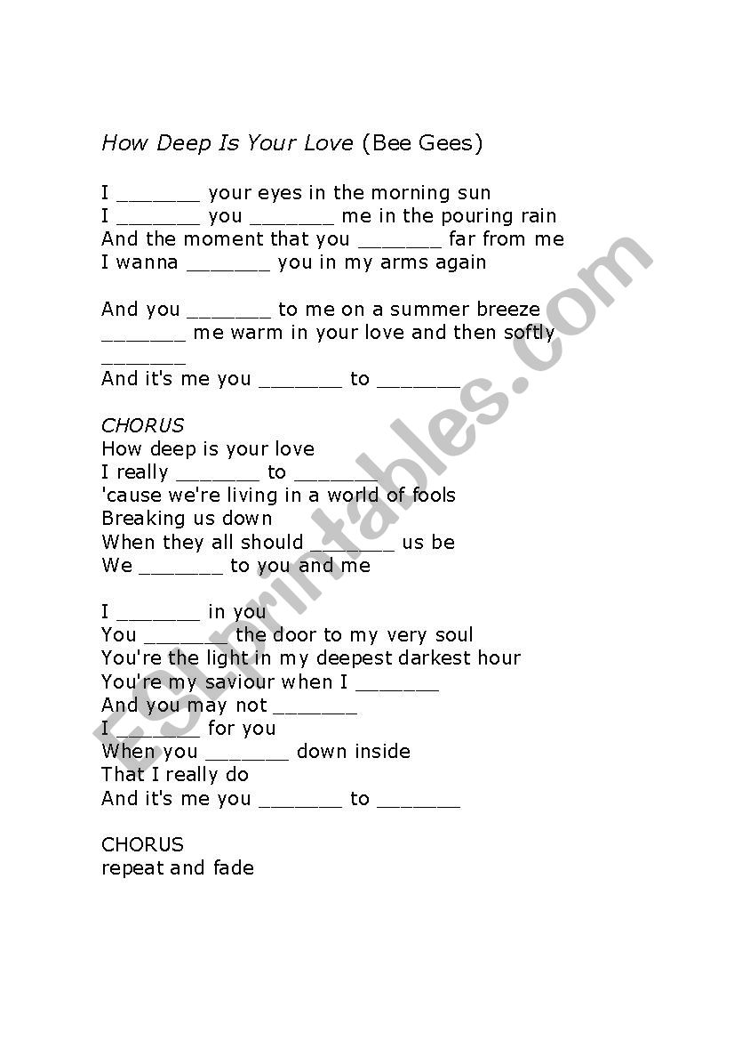 How deep is your love? song and nurs…: English ESL worksheets pdf & doc