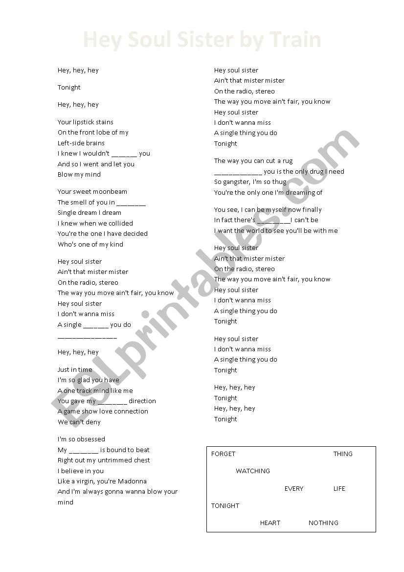 Complete the song: Â´Hey Soul SisterÂ´