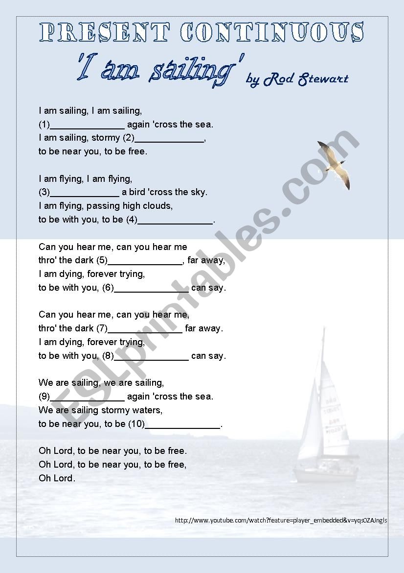 I am sailing by Rod Stewart - Listening activity and grammar