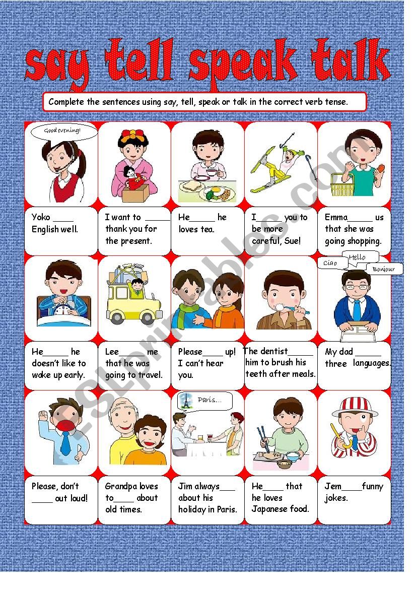  Say, Tell, Speak or Talk?  worksheet